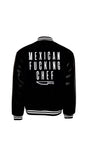 Mexican Fucking Chef College Jacket  Black with  White Embriodery