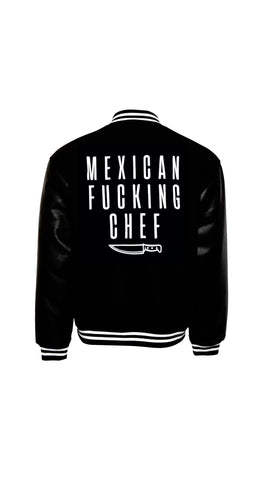 Mexican Fucking Chef College Jacket  Black with  White Embriodery
